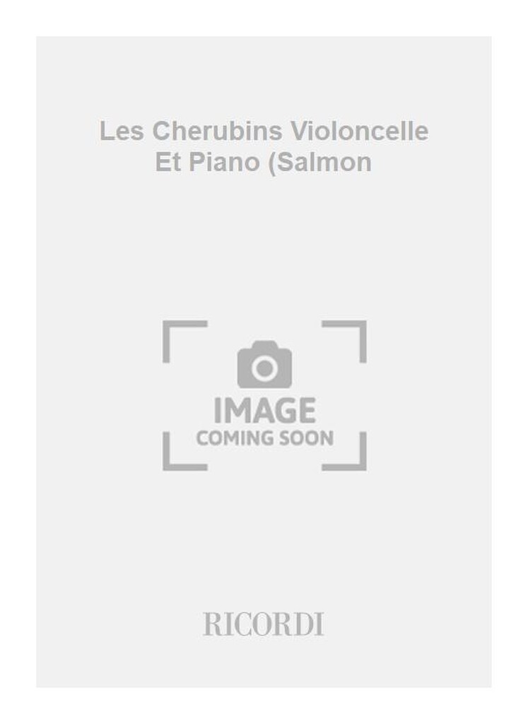 Les Cherubins Violoncelle Et Piano (Salmon